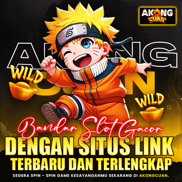 AkongCuan - Bandar Slot Gacor dengan Situs Link Terbaru dan Terlengkap